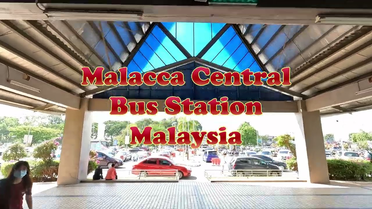 Malacca Central Bus Station- Melaka to Kuala Lumpur by Bus