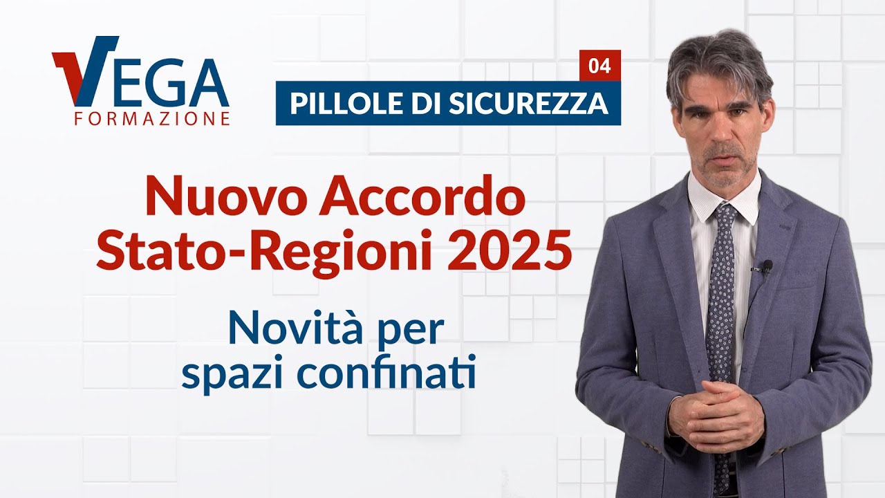 Nuovo Accordo Stato-Regioni 2025: novità per spazi confinati | Pillole di Sicurezza