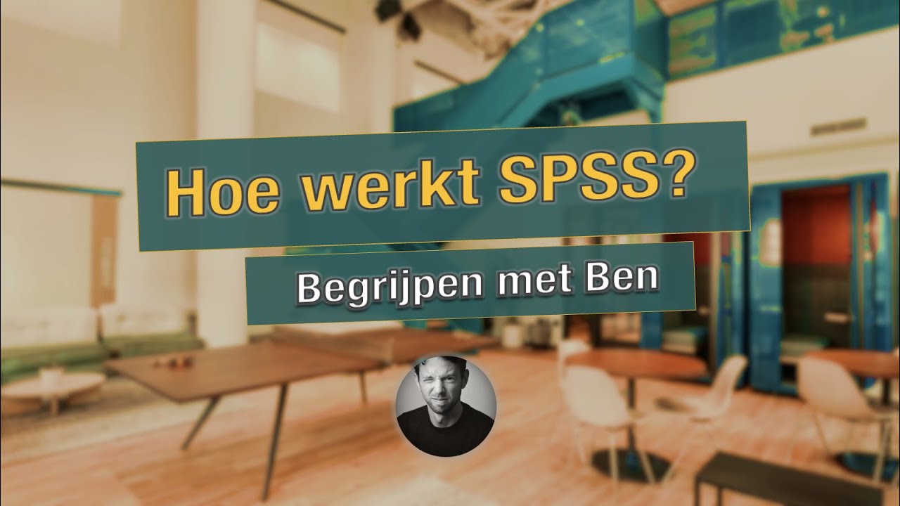 Hoe werkt SPSS (simpel uitgelegd)