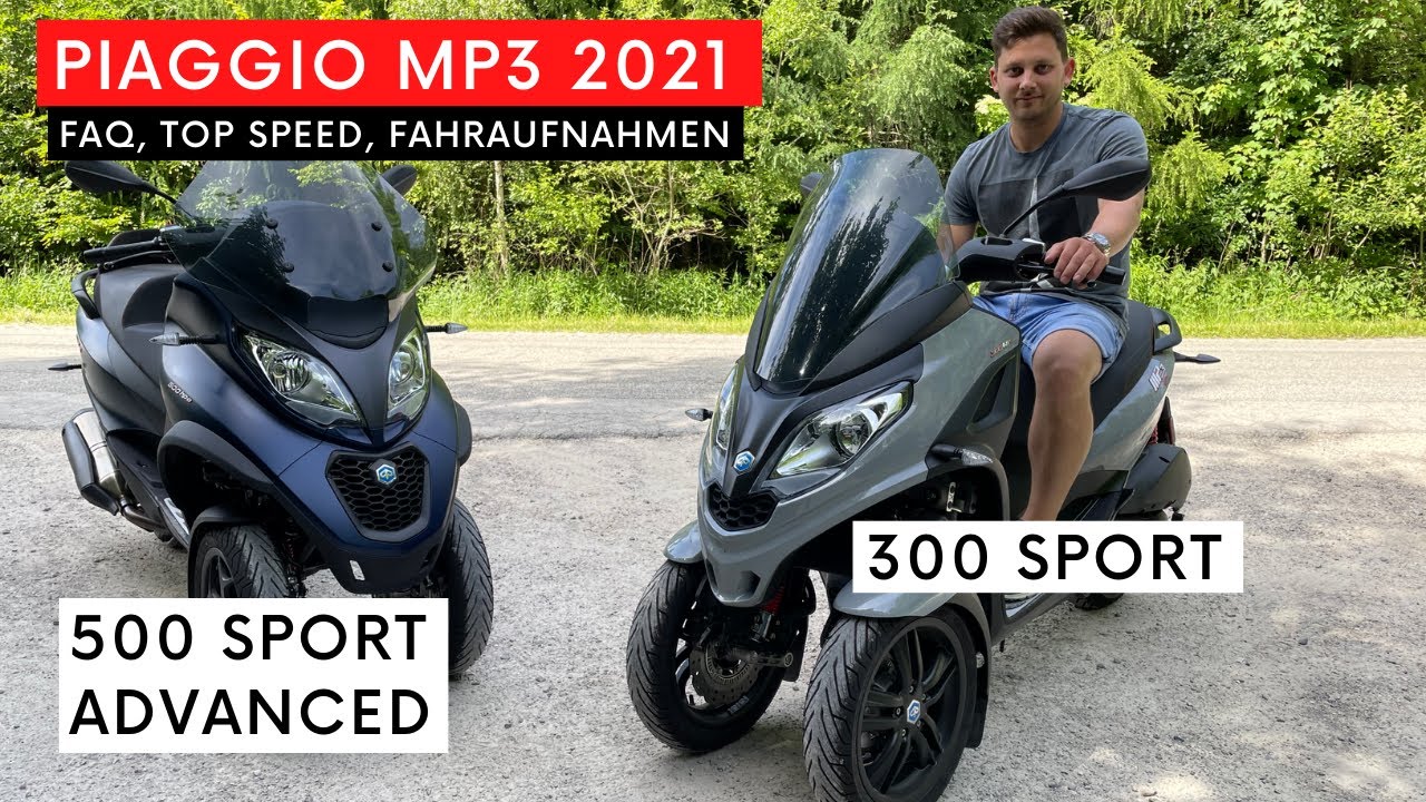 2021 Piaggio MP3 300 Sport & MP3 500 Sport Advanced | FAQ, Top Speed, Fahraufnahmen