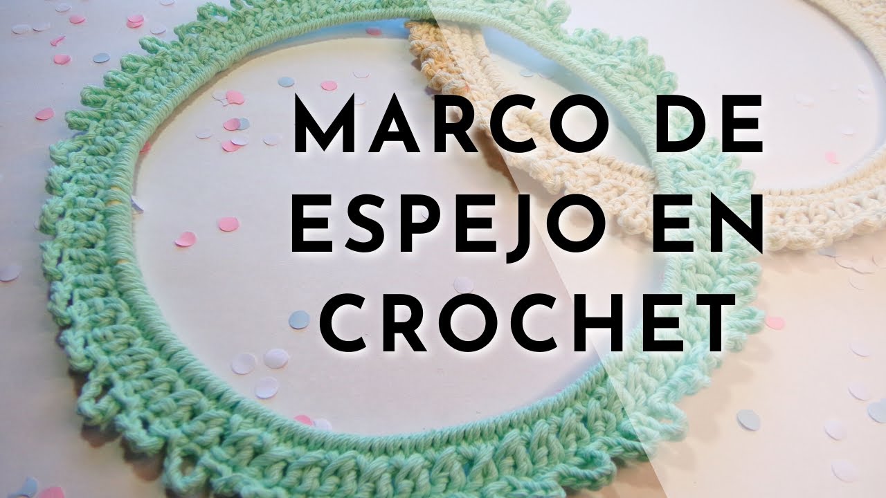 Marco de espejo en crochet FÁCIL Y RÁPIDO / Deco espejo / Espejo customizado /Espejo a crochet / DIY
