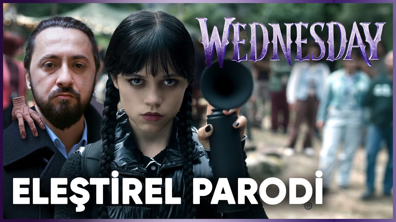 WEDNESDAY - 2.SEZON | ELEŞTİREL PARODİ