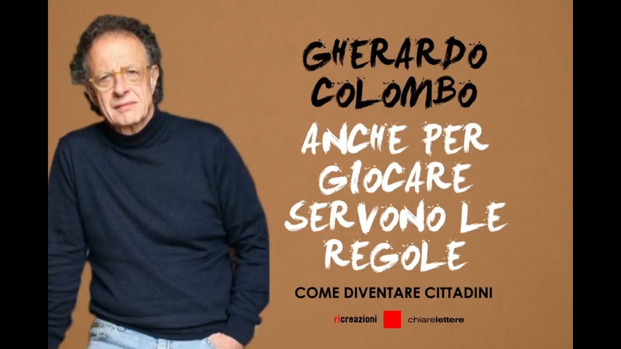 Gherardo Colombo: Anche per giocare servono le regole - Nuova collana Ricreazioni Chiarelettere