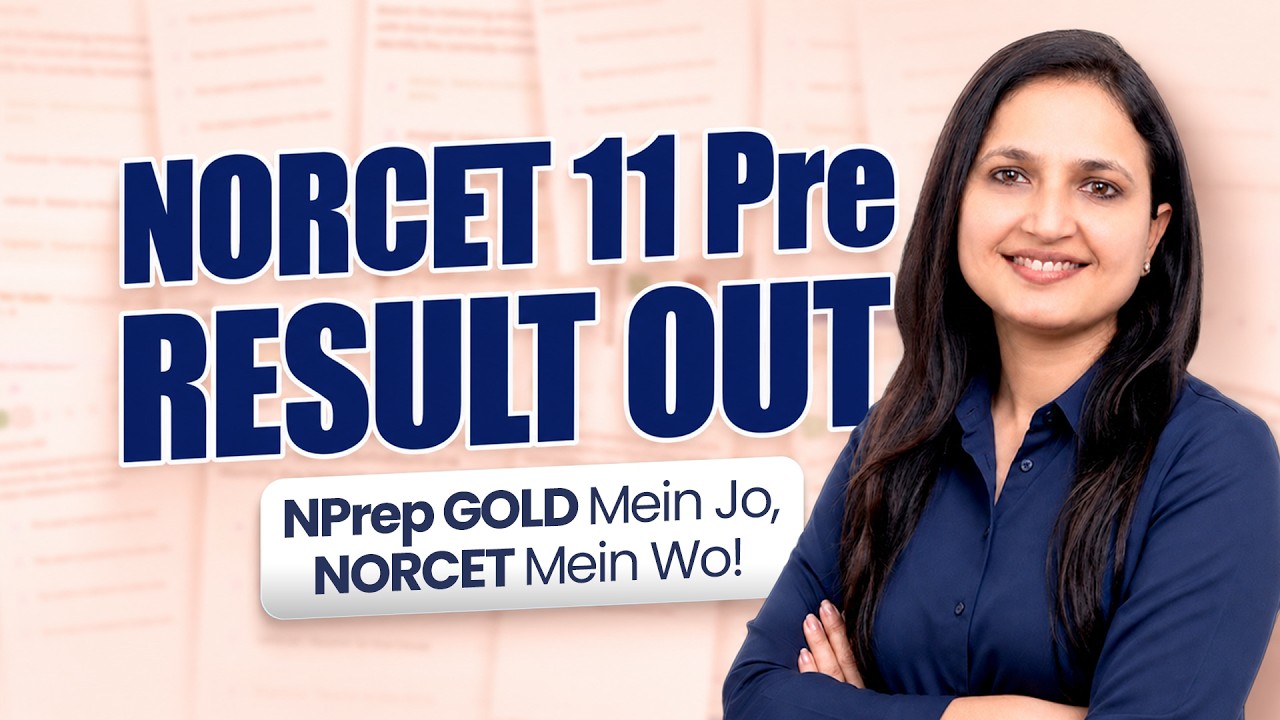 NORCET 11 Result 2026 LIVE | NORCET 11 Pre Result 2026 | NORCET 11 Cut Off 2026 | Prelims Result