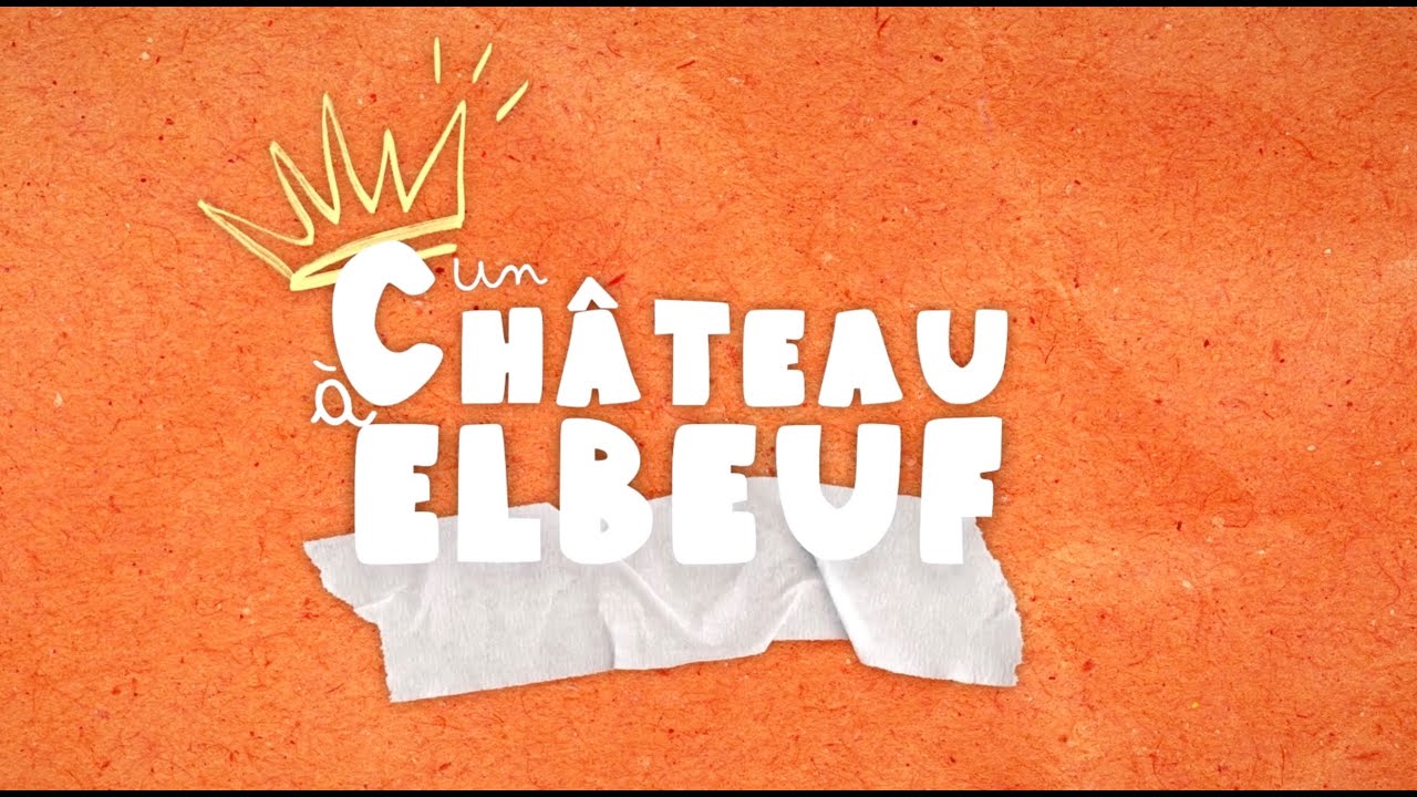P2 Un château à Elbeuf