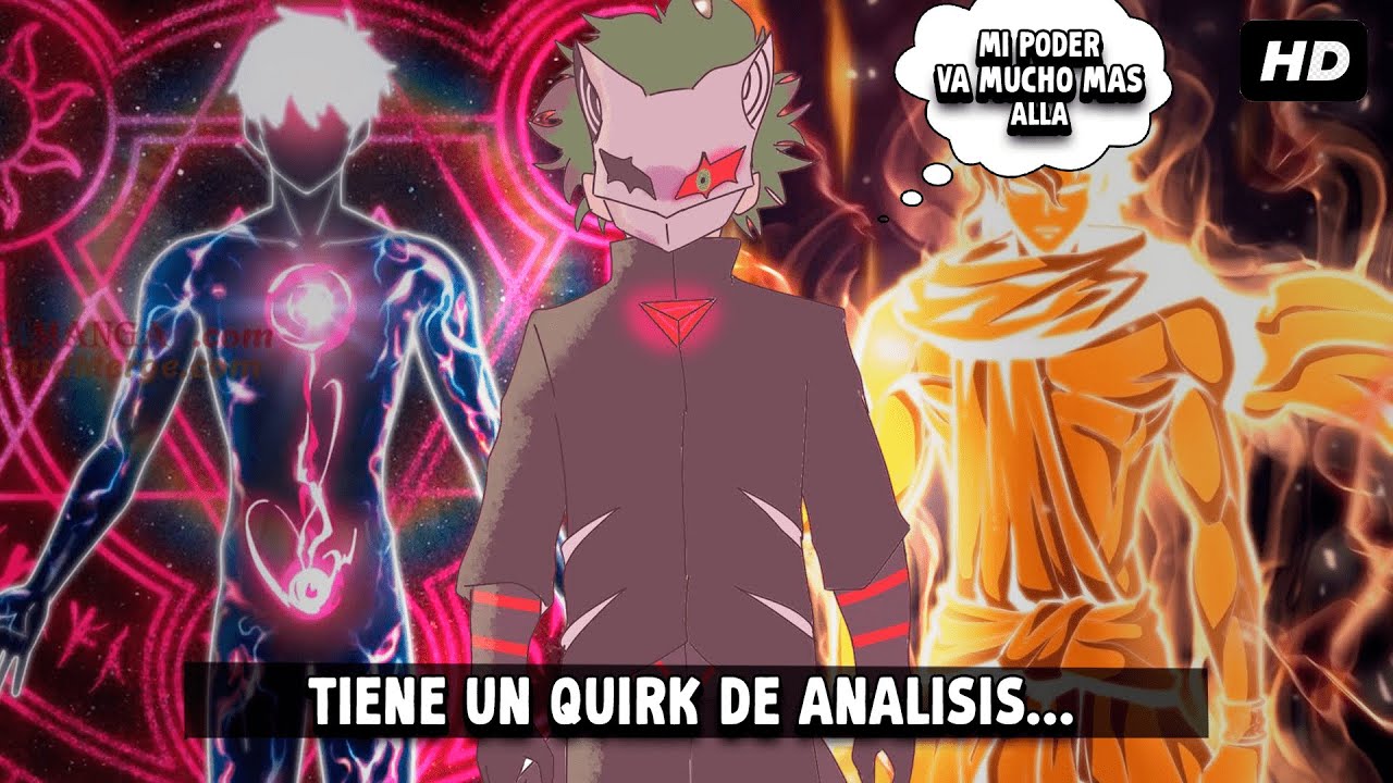 QHPS izuku Tenia Un Quirk Que Le Permitía Un Análisis Y La Imitación Sobrehumana?