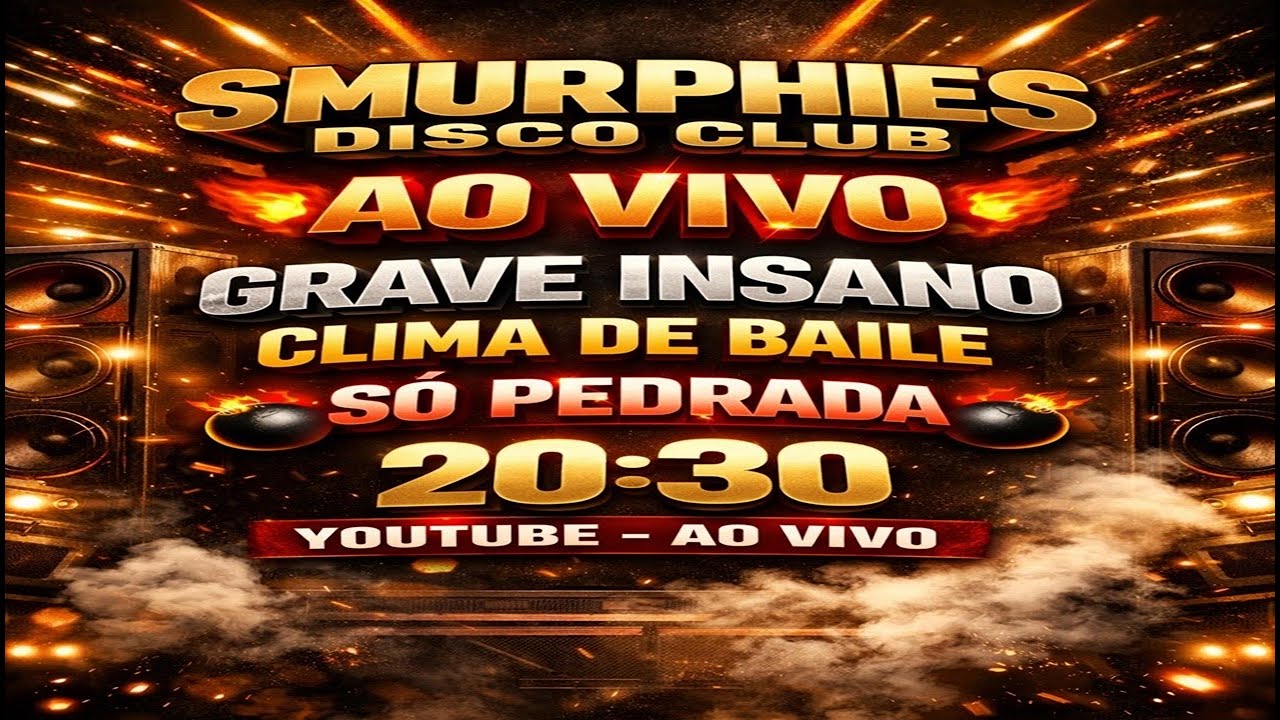 SMURPHIES DISCO CLUB AO VIVO — GRAVE INSANO NO CLIMA DE BAILE | 20:30“– MIXED BY DJ MARKYNHOS