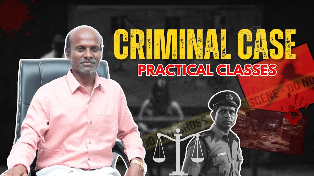 Practical Class on Criminal Cases   useful for interview and mains