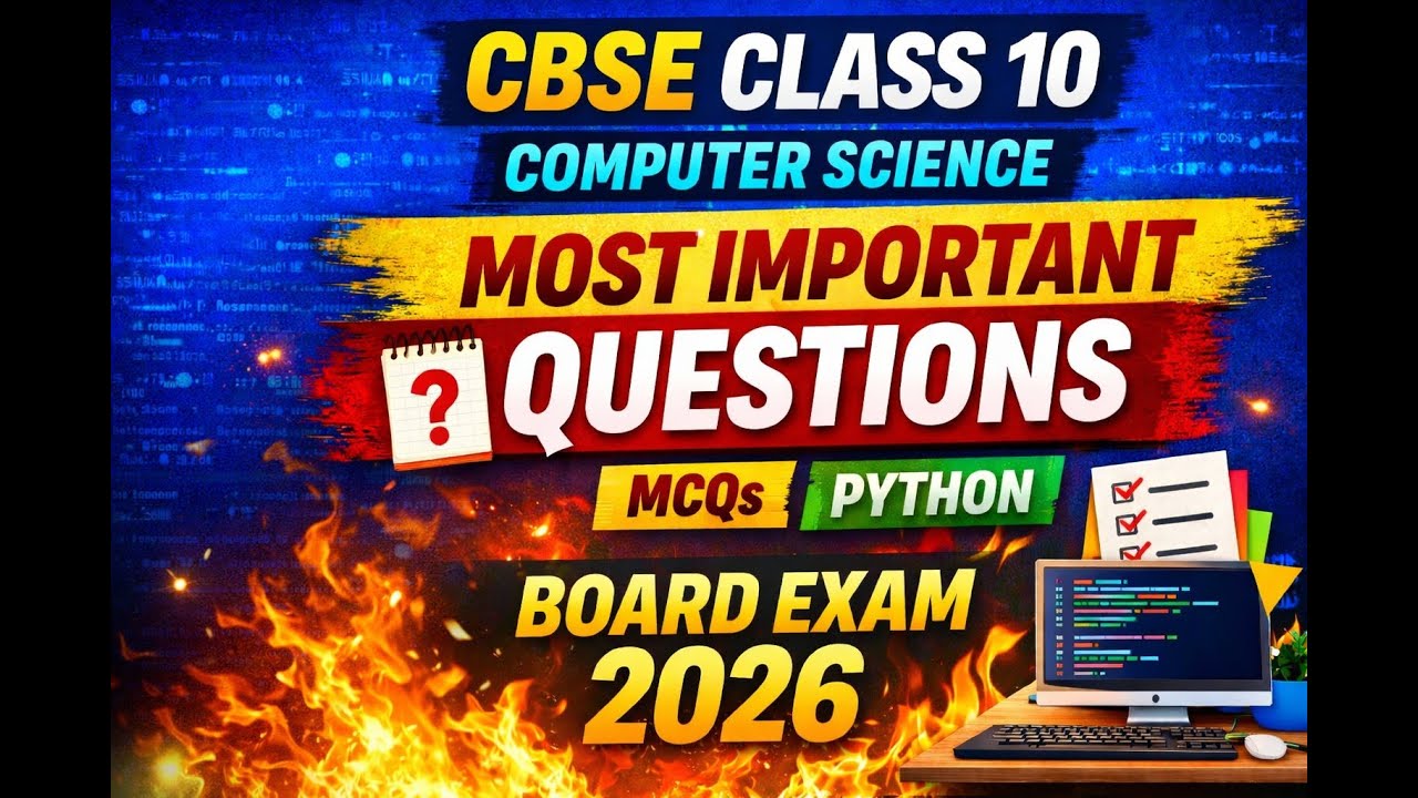 CBSE Class 10 Computer Science | MOST IMPORTANT QUESTIONS | Board Exam 2026