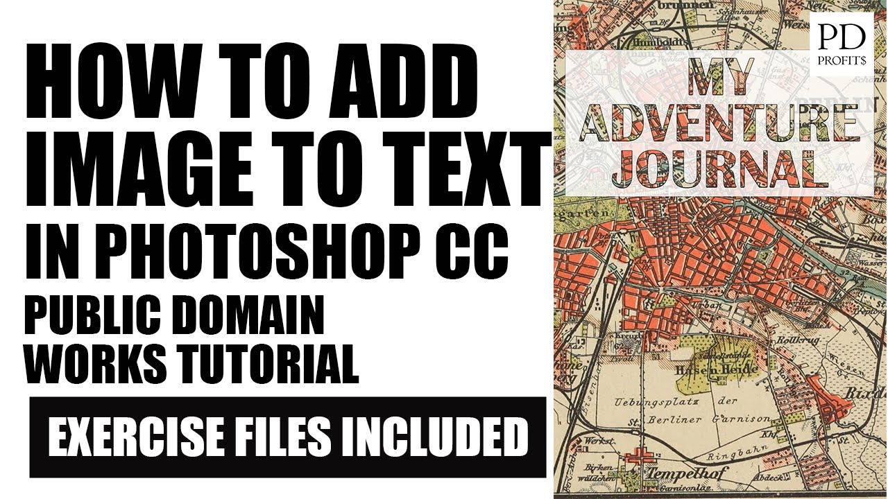 How to add image to text in Photoshop CC - Public Domain Maps, creating a cover for Amazon KDP
