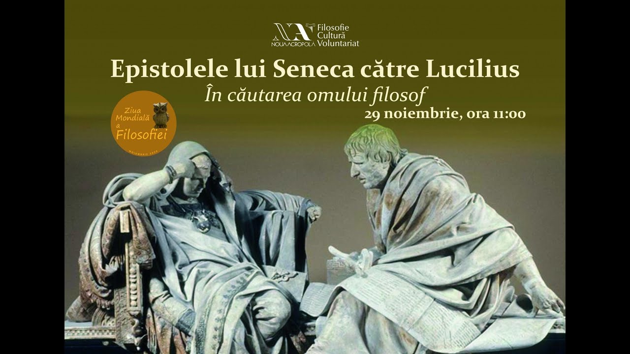 Epistolele lui Seneca către Lucilius: în căutarea omului filosof