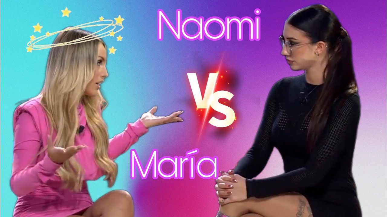 Naomi pone en su sitio a María: 