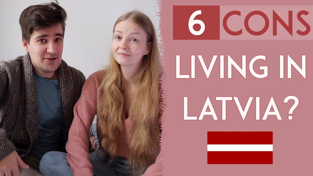 Our experience living in Latvia - Pros and Cons Part 2