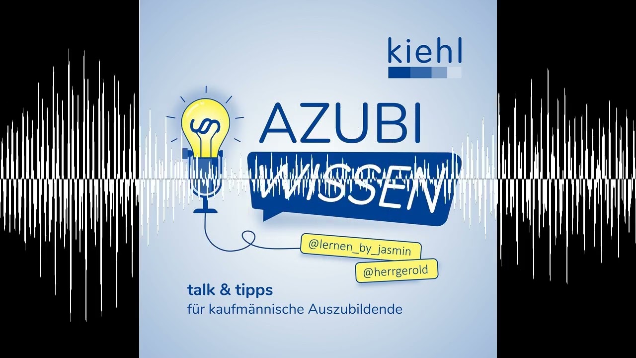 #156 Wenn wir noch mal 18 wären - AzubiWissen - Talk und Tipps für die kaufmännische Ausbildung