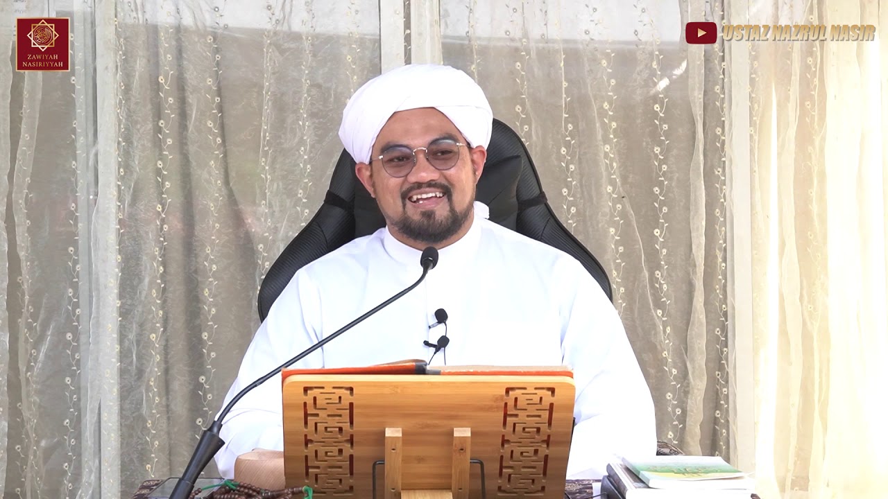 Tafsir Nurul Ihsan Siri 5 ᴴᴰ - Syeikh Nazrul Nasir