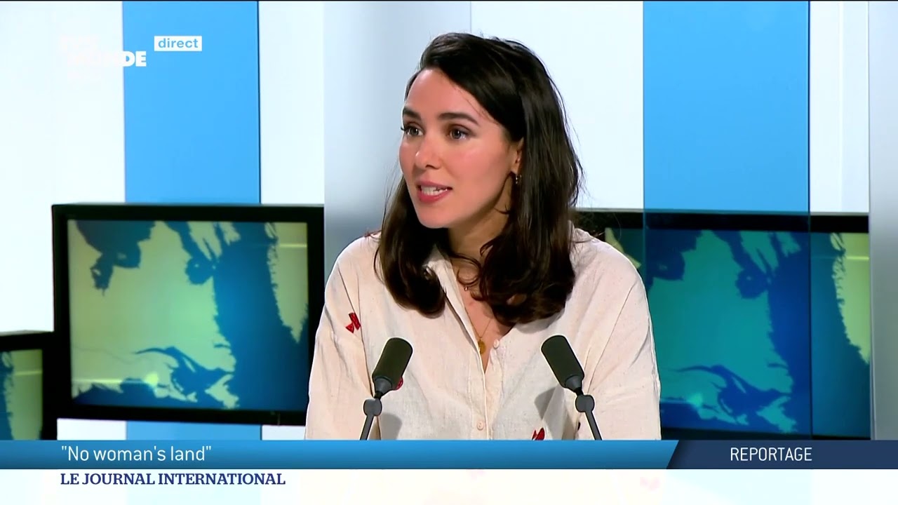 REPORTAGE : "NO WOMAN'S LAND"