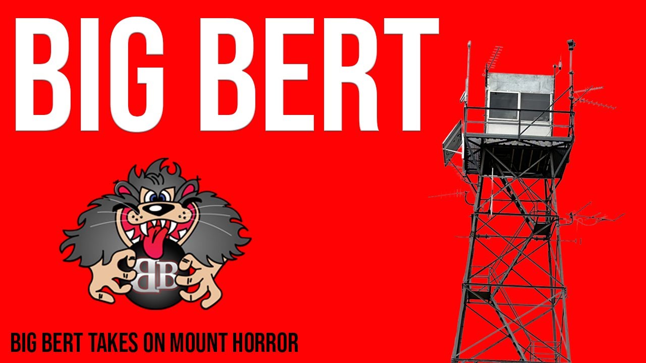 Big Bert takes on Mount Horror