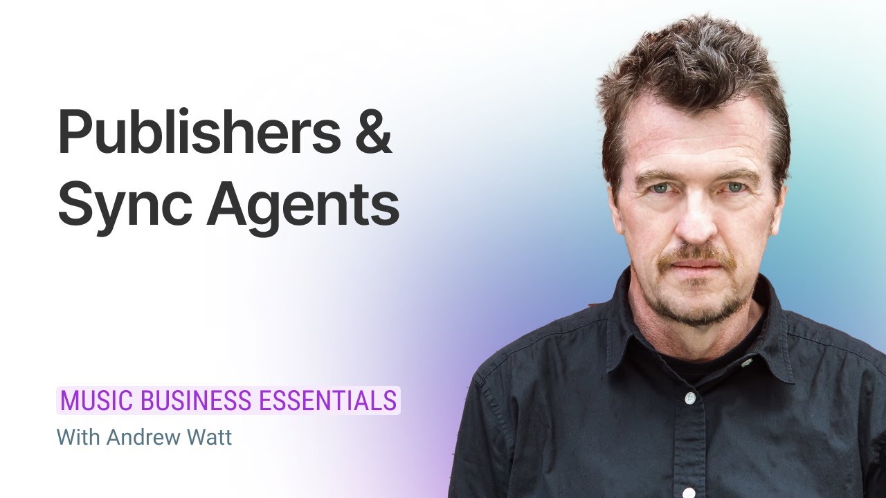 Understanding Music Publishers & Sync Agents | Music Business Essentials S3EP05 | Vampr