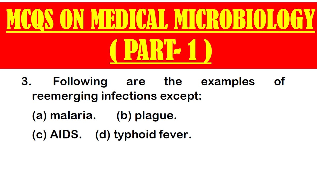 MCQS ON MEDICAL MICROBIOLOGY *PART 1* | MEDICAL MICROBIOLOGY MCQ QUESTION AND ANSWER