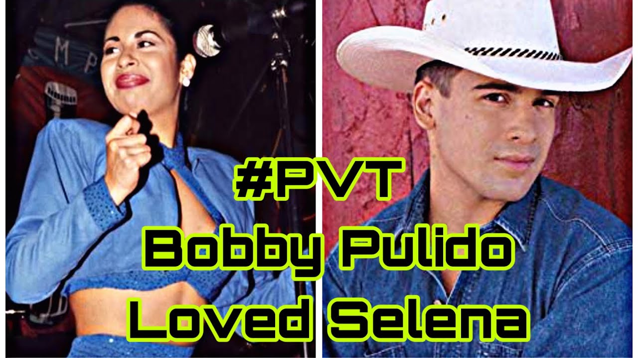 Bobby Pulido 6 His Love for Selena #PVT