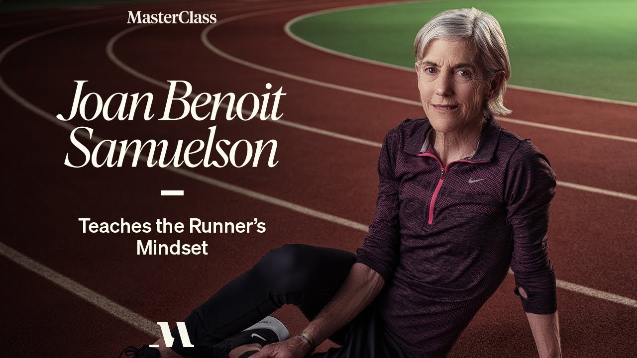 Joan Benoit Samuelson Teaches the Runner&rsquo;s Mindset | Official Trailer | MasterClass