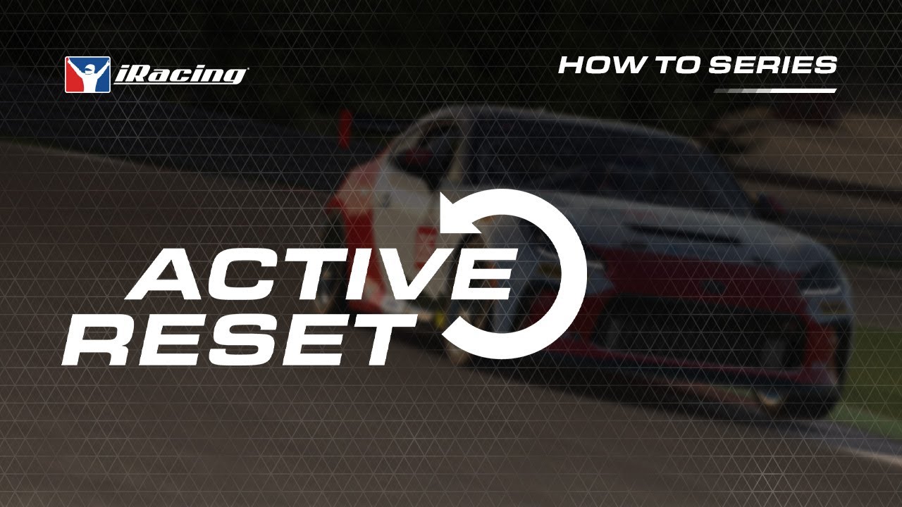 iRacing How To | Активный сброс