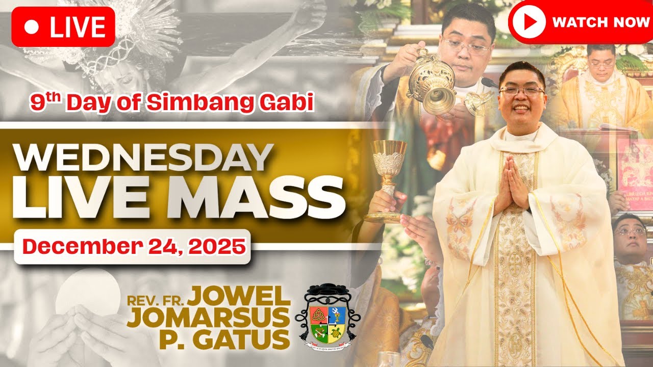 WEDNESDAY FILIPINO LIVE MASS TODAY *9TH SIMBANG GABI* INSPIRING HOMILY II FR. JOWEL JOMARSUS GATUS