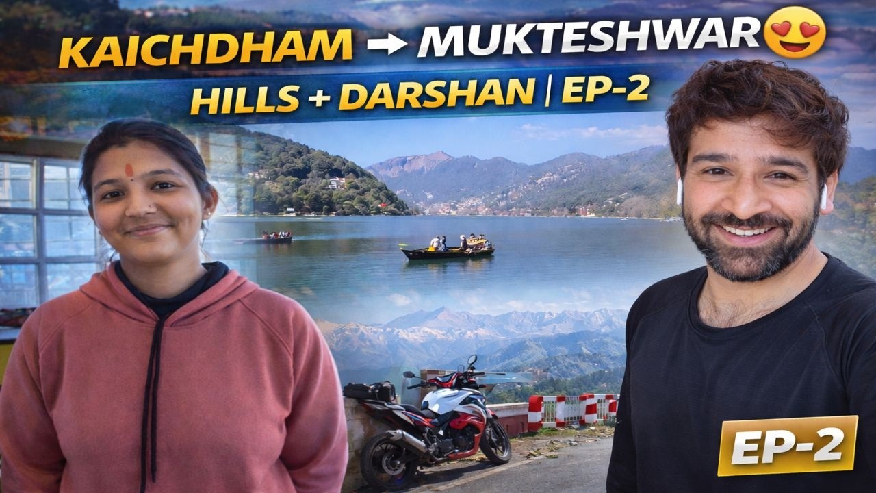 Nainital to Kaichidham Darshan ➝ Mukteshwar Ride | Beautiful Hills & Mountain Roads | EP-2 Bike Vlog
