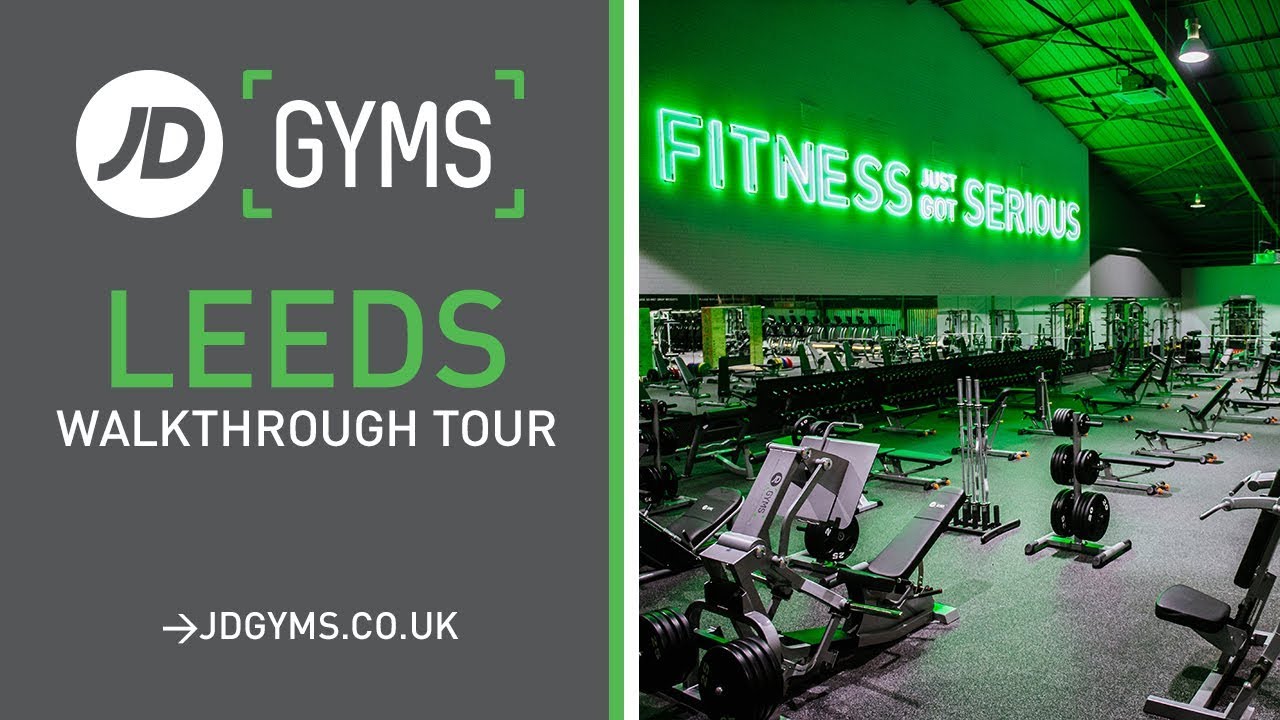 JD Gyms Leeds - Walkthrough Tour