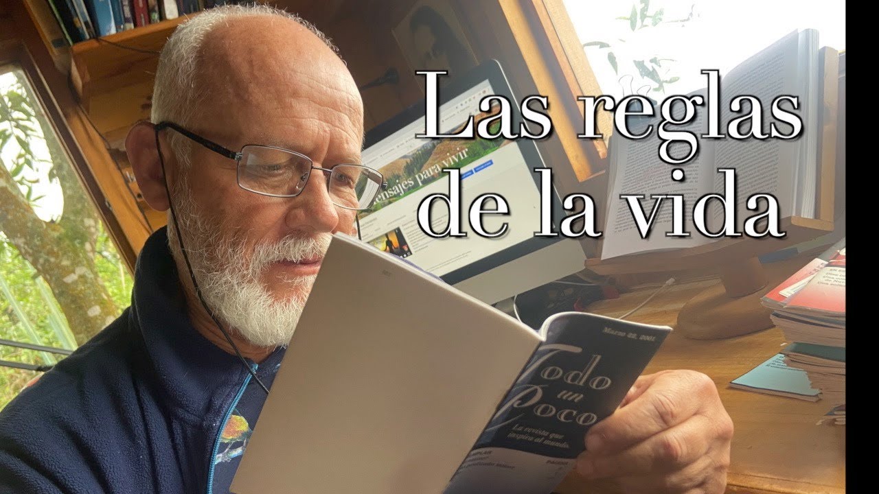Las reglas de la vida