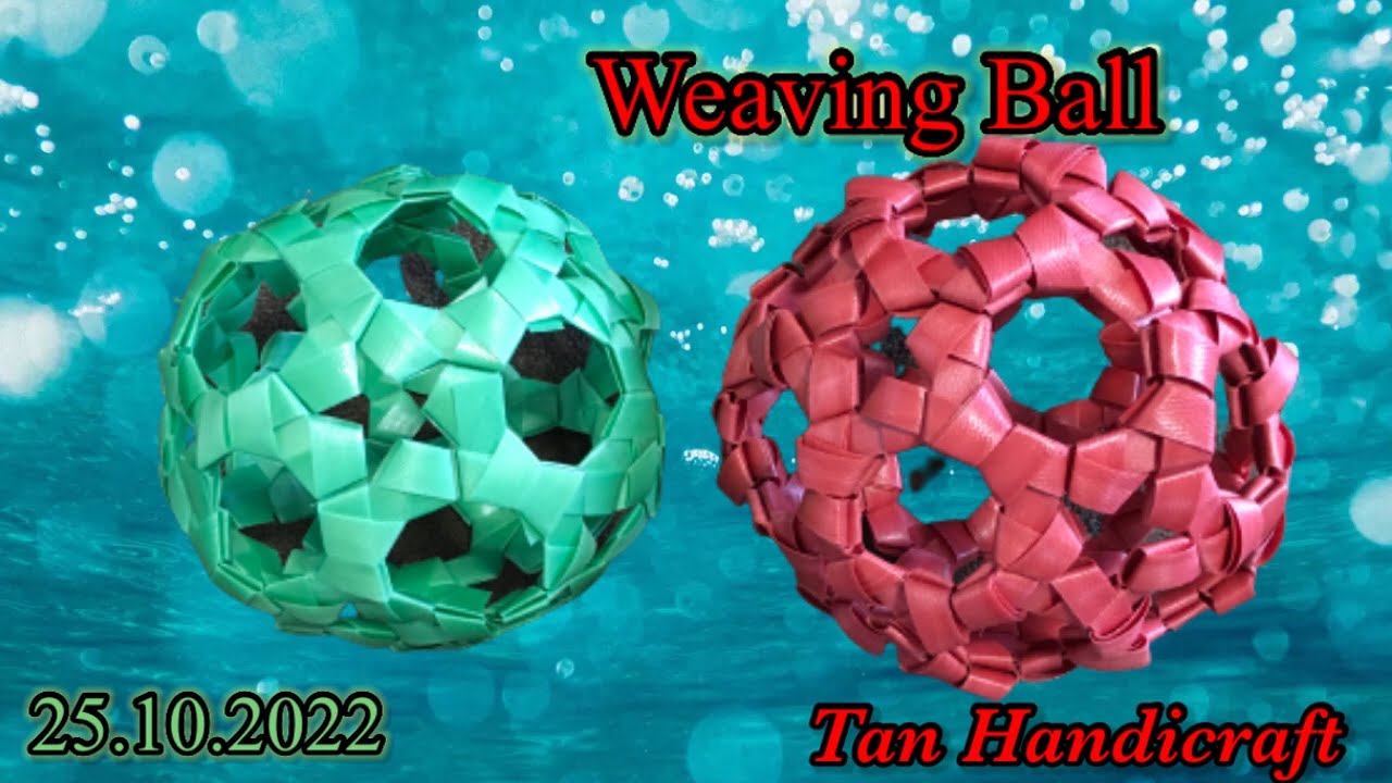 Tutorial ke 1090 - Weaving Ball 2 ( strapping band )
