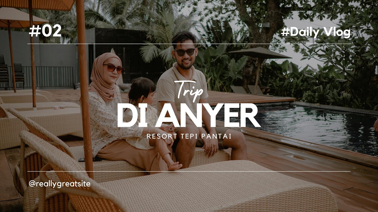 Resort di Tepi Pantai // Double G Resort Anyer