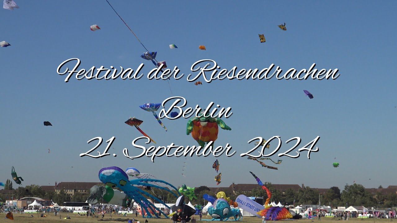 Festival der Riesendrachen Berlin Tempelhofer Feld 21. September 2024