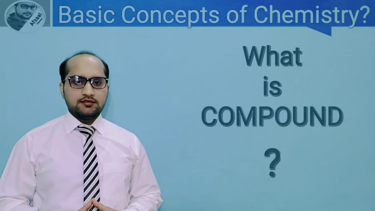 Chemical Compound |What is Compound in Chemistry? Examples | Basic Concepts of Chemistry| Urdu&Hindi