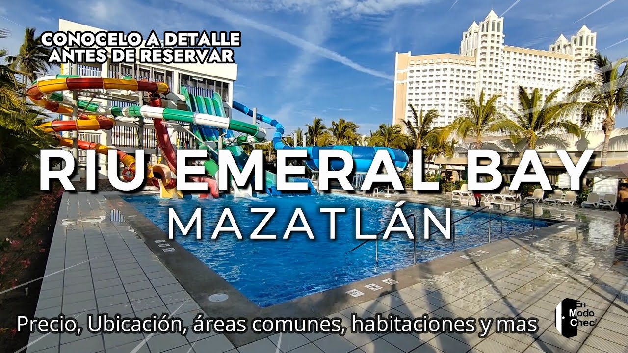 RIU Emeral Bay, Hotel Todo Incluido en Mazatlán, con un plan 24 hrs y parque acuático con toboganes.