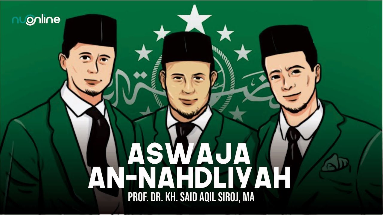 🔴Ahlussunnah wal Jamaah an-Nahdliyah I KH Said Aqil Siroj