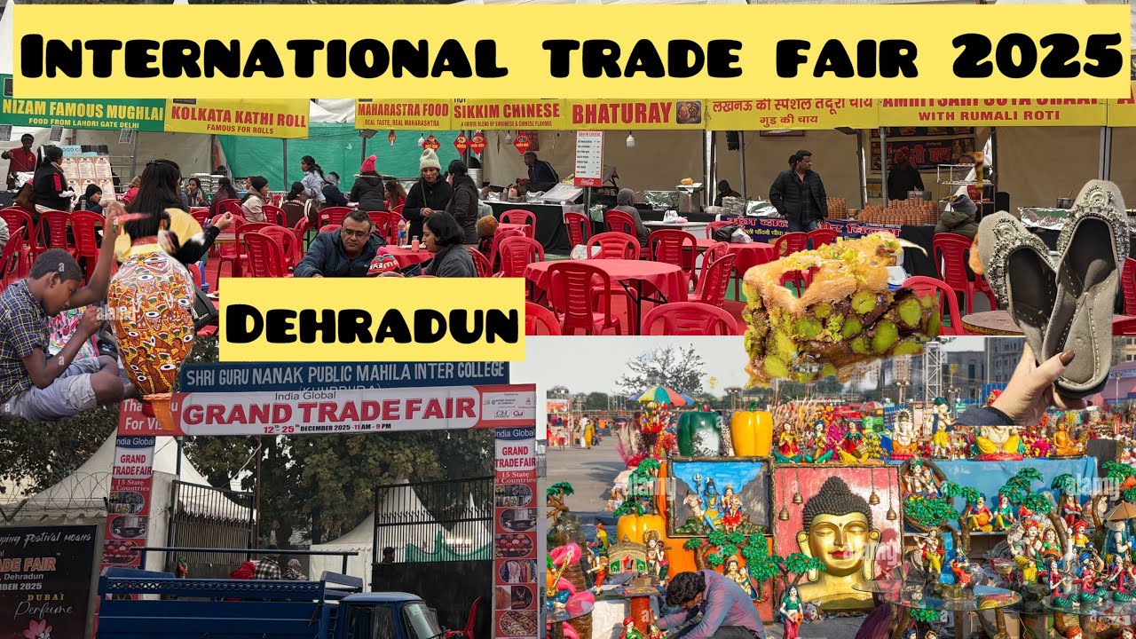 International grand trade fair 2025 in dehradun !! Dehradun biggest international trade fair 🤗