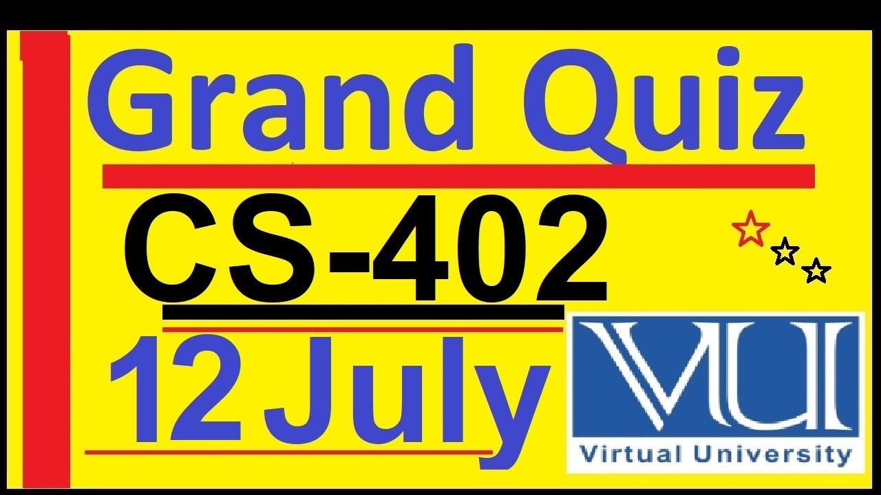 Cs402 Grand quiz spring2020