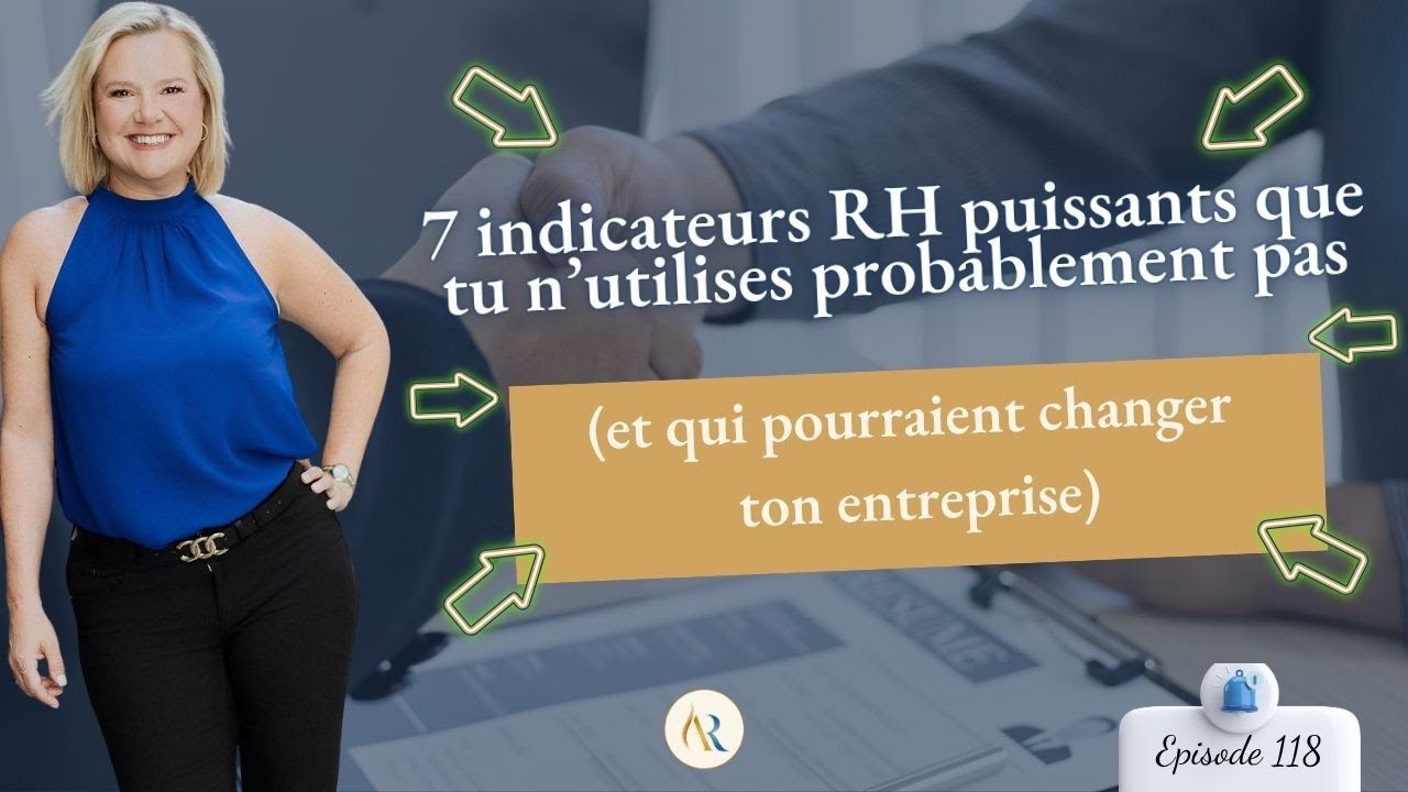 7 indicateurs RH puissants que tu n&rsquo;utilises probablement pas