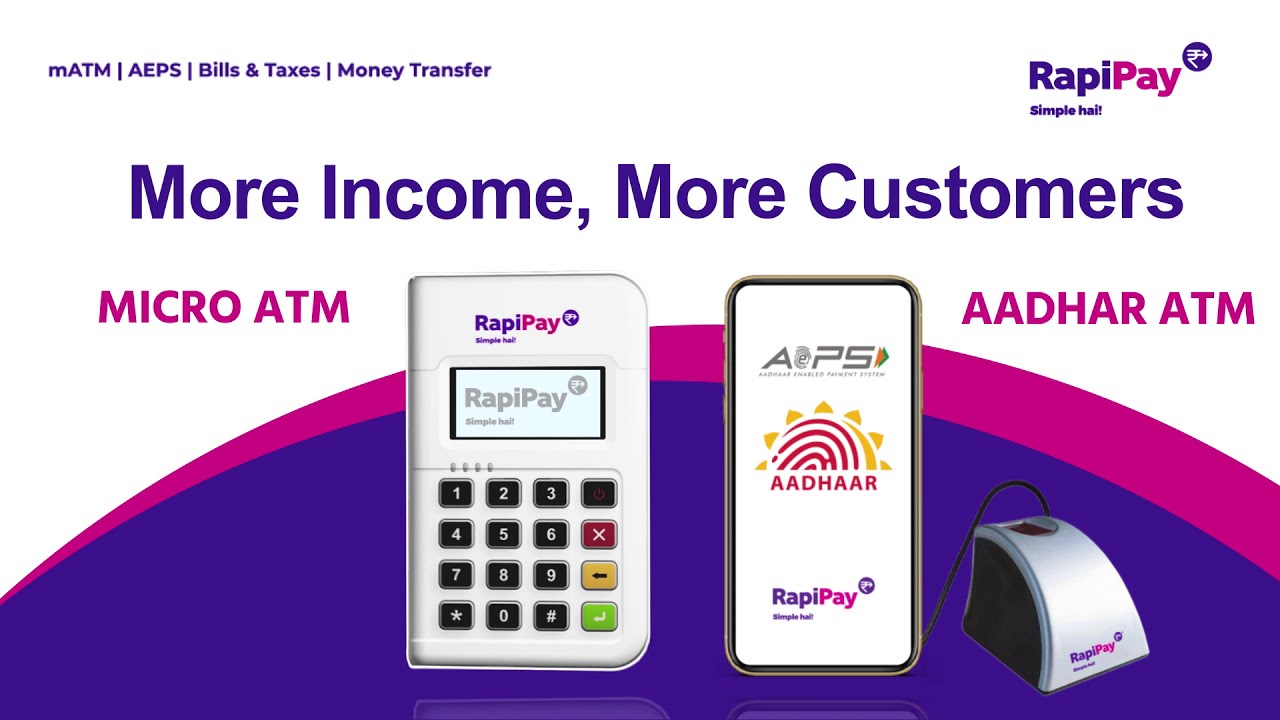 Micro ATM and AePS  - RapiPay