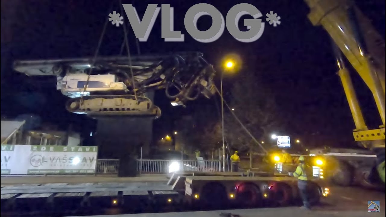 *Holbra VLOG* #67 Přesun 60ti tunové vrtačky