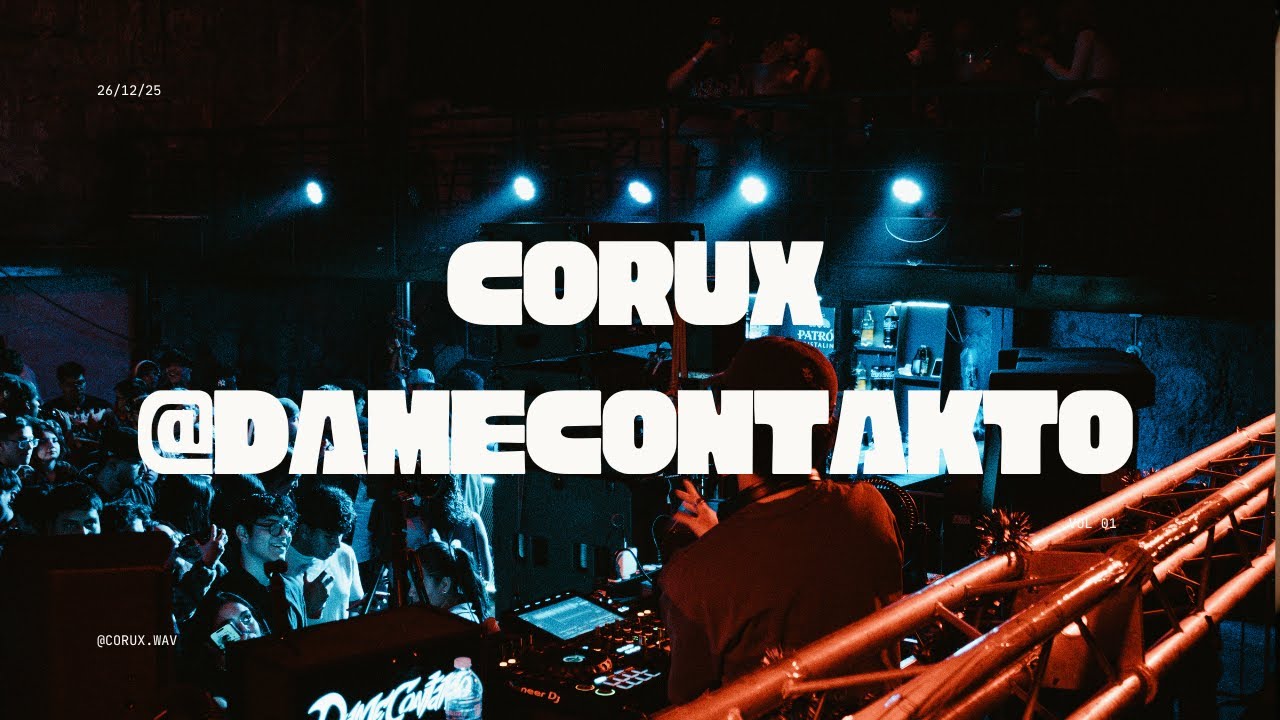 Corux Dj Set @DameContakto || Reggaeton, Perreo, Rkt ||