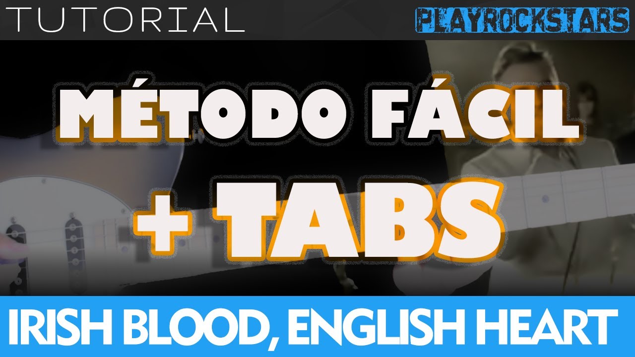 como tocar IRISH BLOOD ENGLISH HEART en guitarra MORRISSEY ⭐️ TUTORIAL / ACORDES / RITMO / TABS