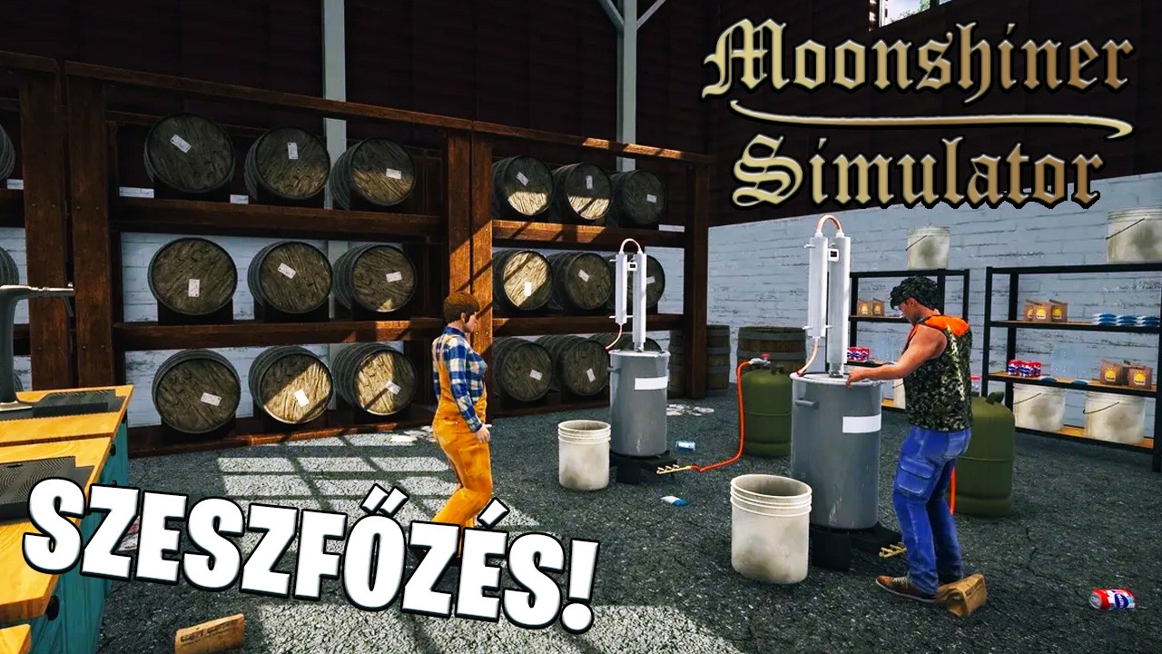Moonshiner Simulator LIVE DEMO – Szeszfőzde OTTHON?! Steam Next Fest #4
