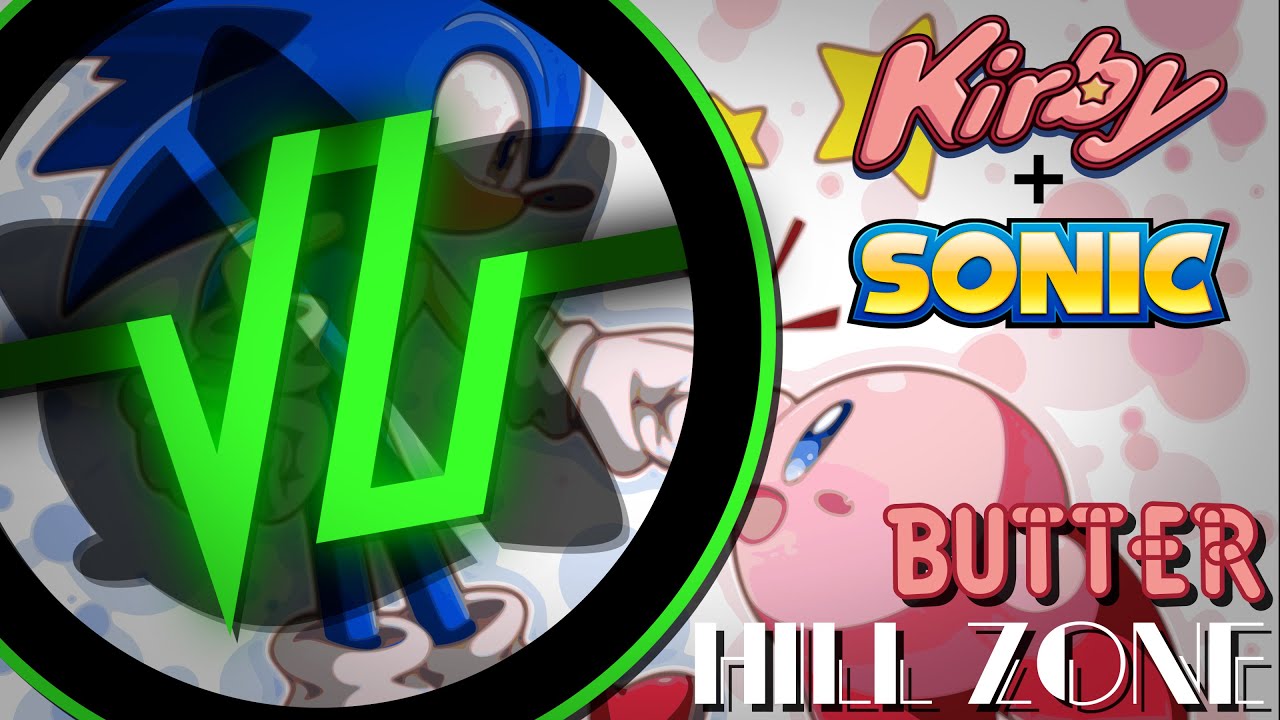 KIRBY X SONIC: Butter Hill Zone