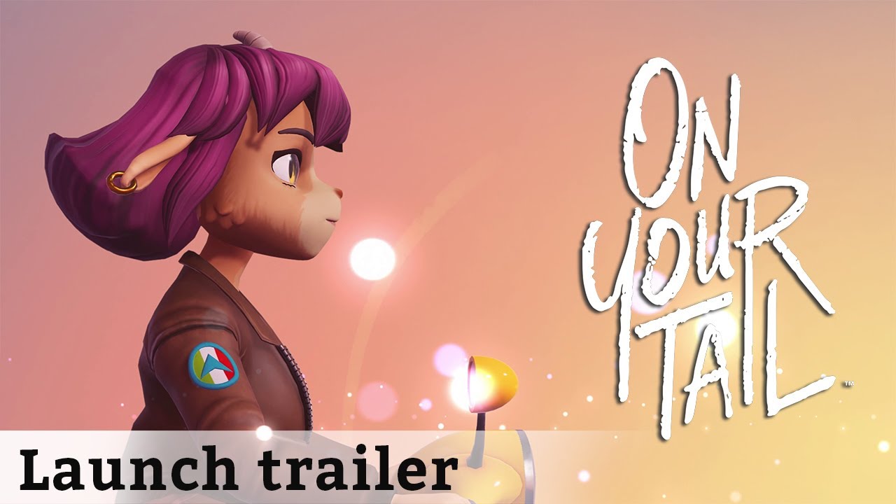 On Your Tail | Launch Trailer