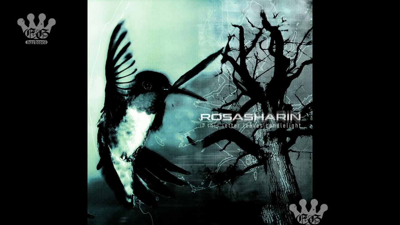 [EGxHC] Rosasharin - If This Letter Leaves Candlelight - 2025 (Full EP)