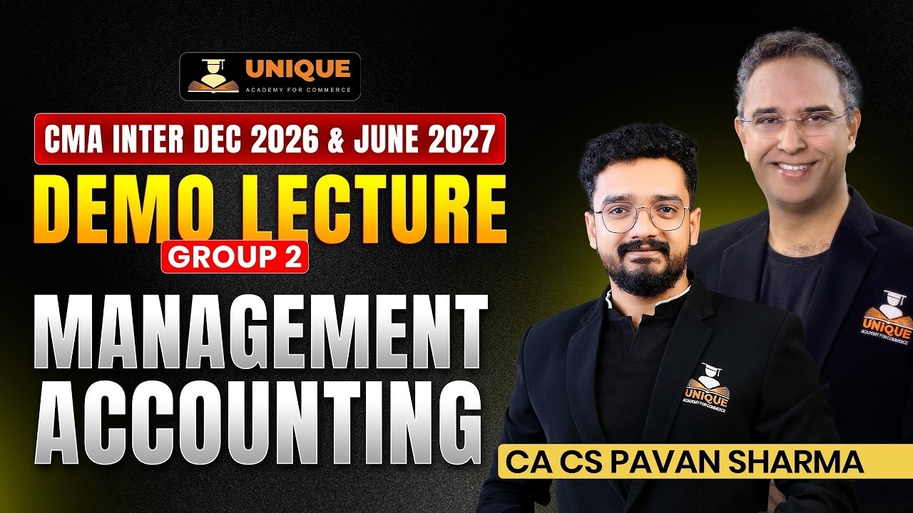 CMA Inter | Management Accounting | Demo Group 2 | L5 | Dec 2026 & June 2027 | CA CS PAVAN SHARMA