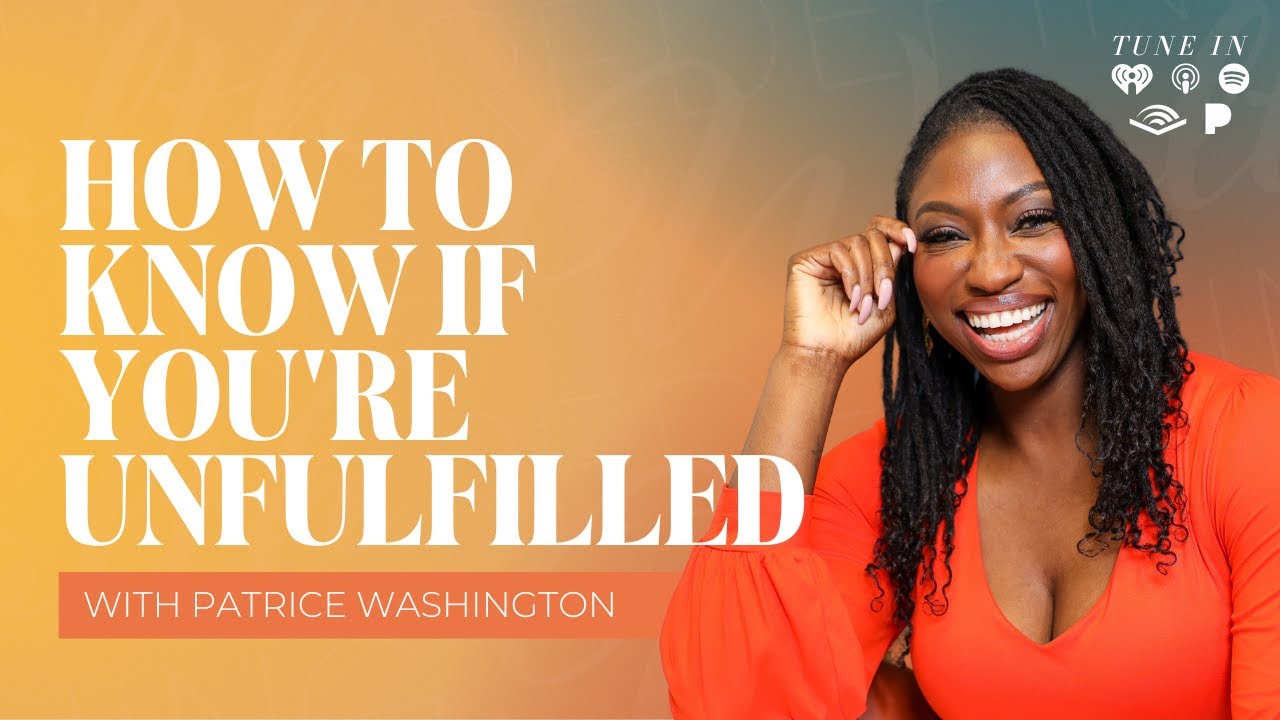 How to Know If You're Unfulfilled