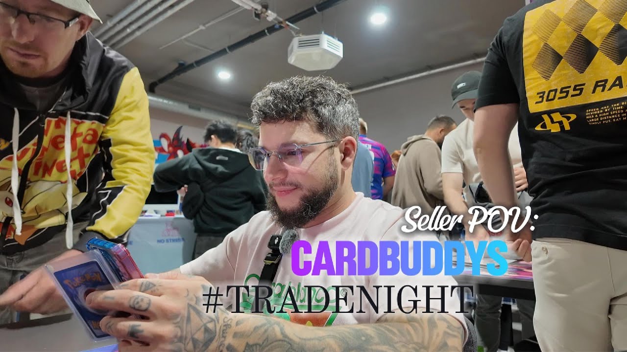 CARDBUDDYS Tradenight - Seller POV🚀🔝